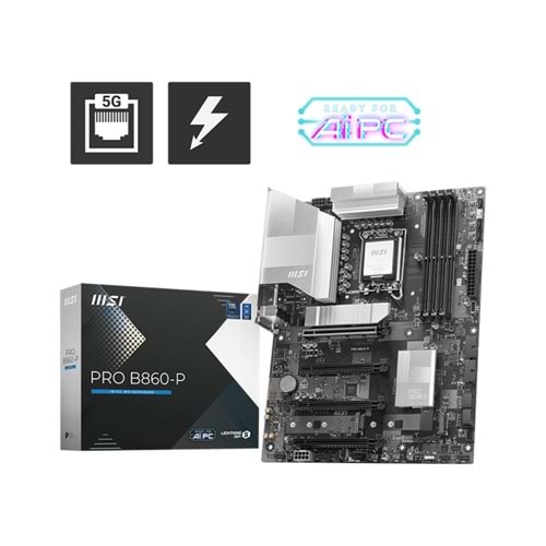 MSI PRO B860-P DDR5 8800MT/S 1XHDMI 1XDP 3XM.2 ATX 1851P (INTEL ULTRA PROCESSORS SERIES 2) 
