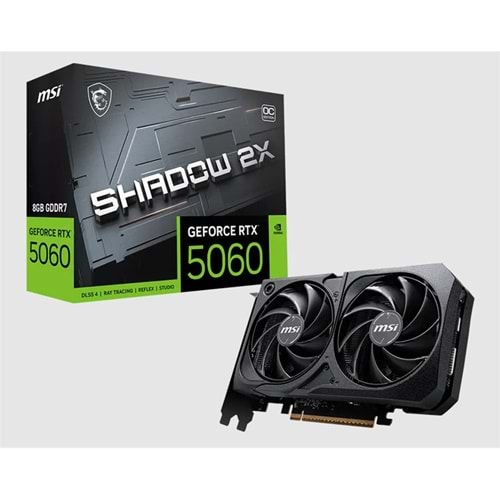 MSI GEFORCE RTX5060 8G SHADOW 2X OC MAX 8GB GDDR7 128BIT 1XHDMI 3XDP EKRAN KARTI 
